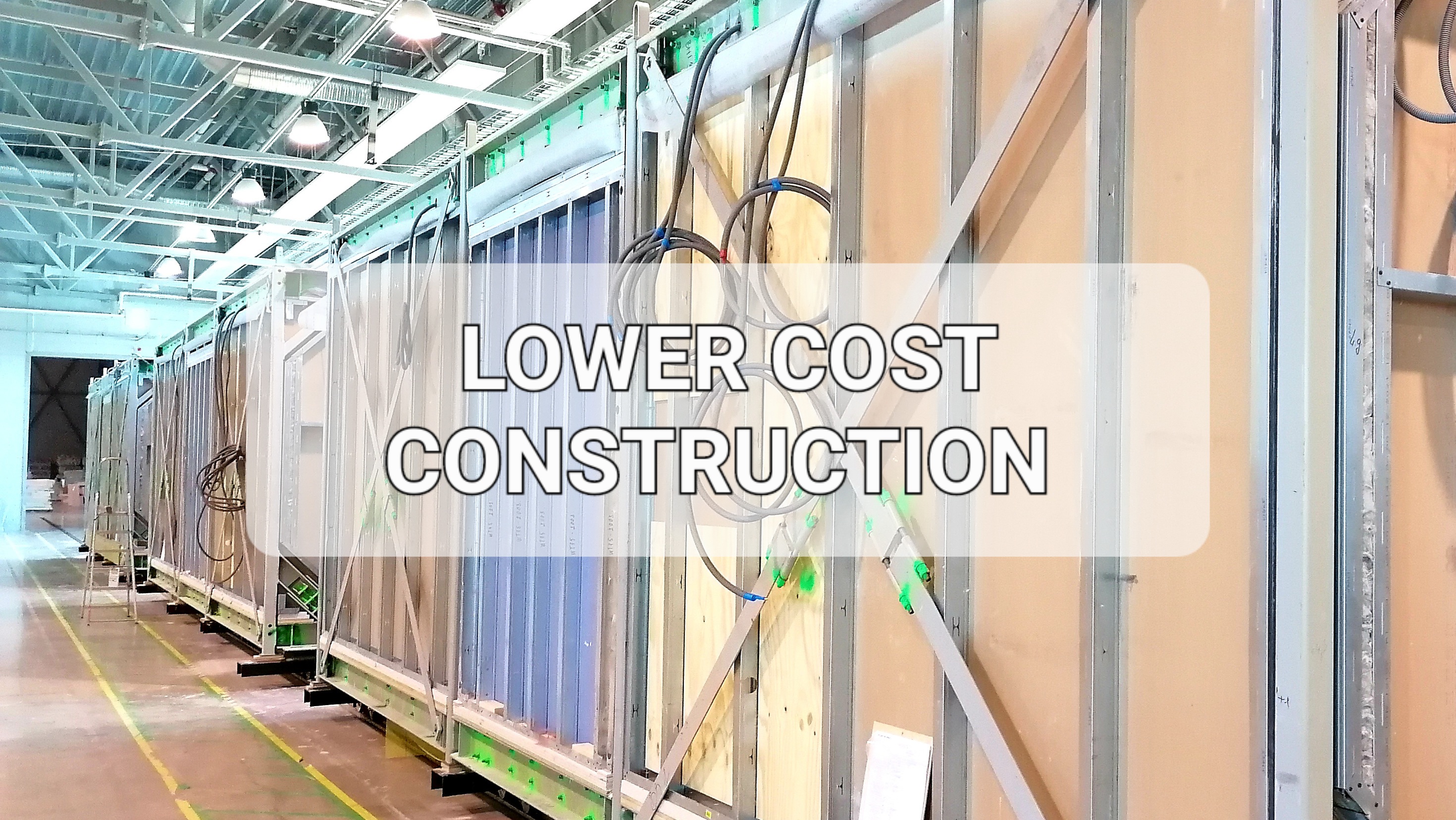 Innovation for Lower Cost Construction!